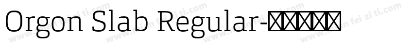 Orgon Slab Regular字体转换